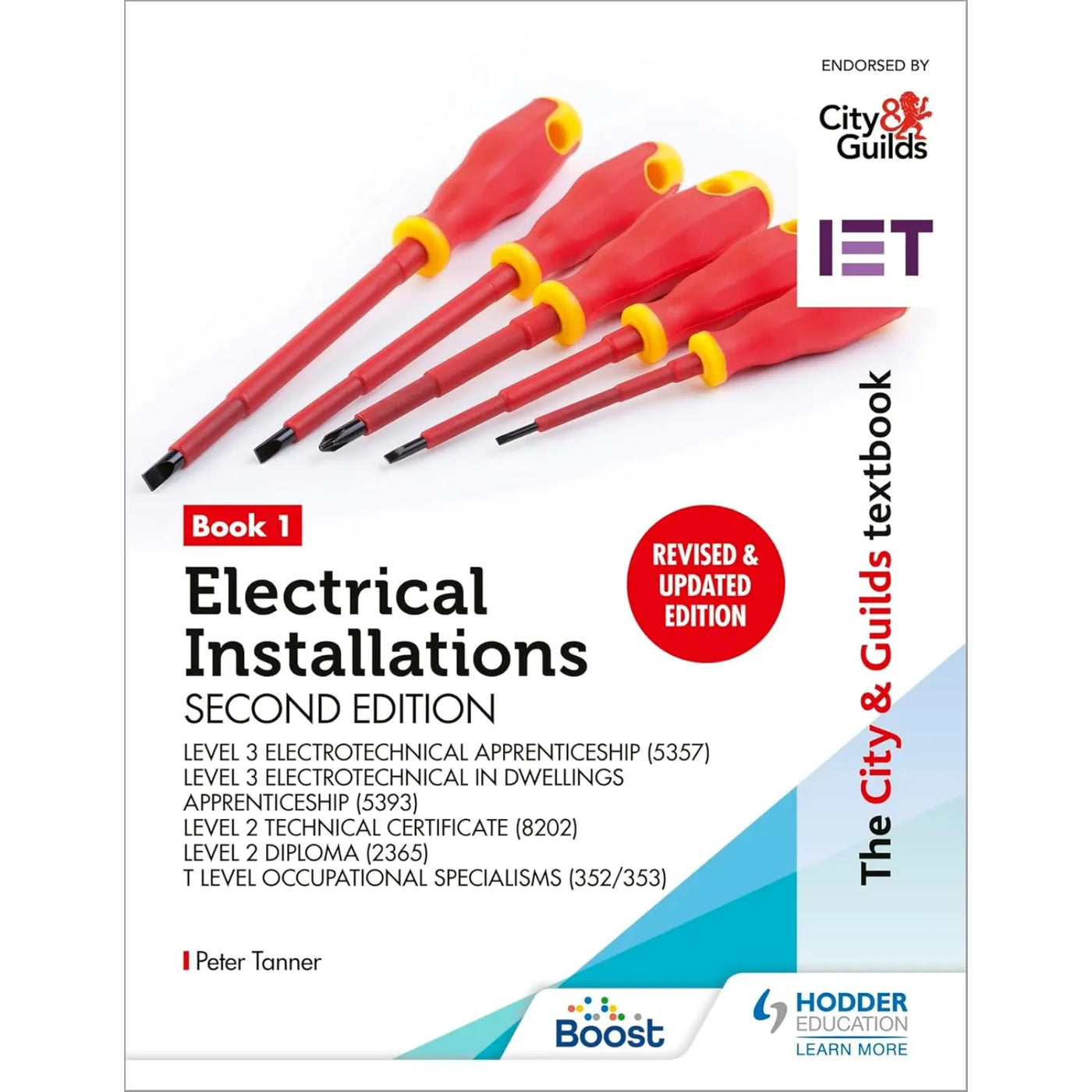 The City and Guilds Textbook Book 1 Electrical Installations Second Edition for Level 3